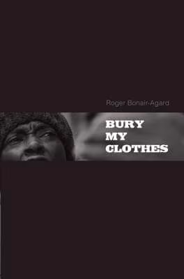 Cover: Bury My Clothes