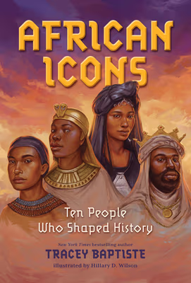 Cover: African Icons: Ten People Who Built a Continent