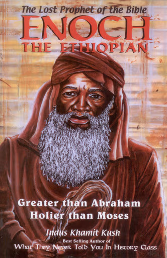 Cover: Enoch the Ethiopian: Greater Than Abraham Holier Than Moses