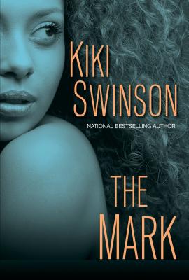 Book Cover The Mark by Kiki Swinson