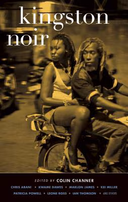 Cover: Kingston Noir (Akashic Noir)