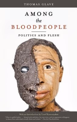 Cover: Among the Bloodpeople: Politics and Flesh
