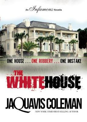 book cover The White House by JaQuavis Coleman