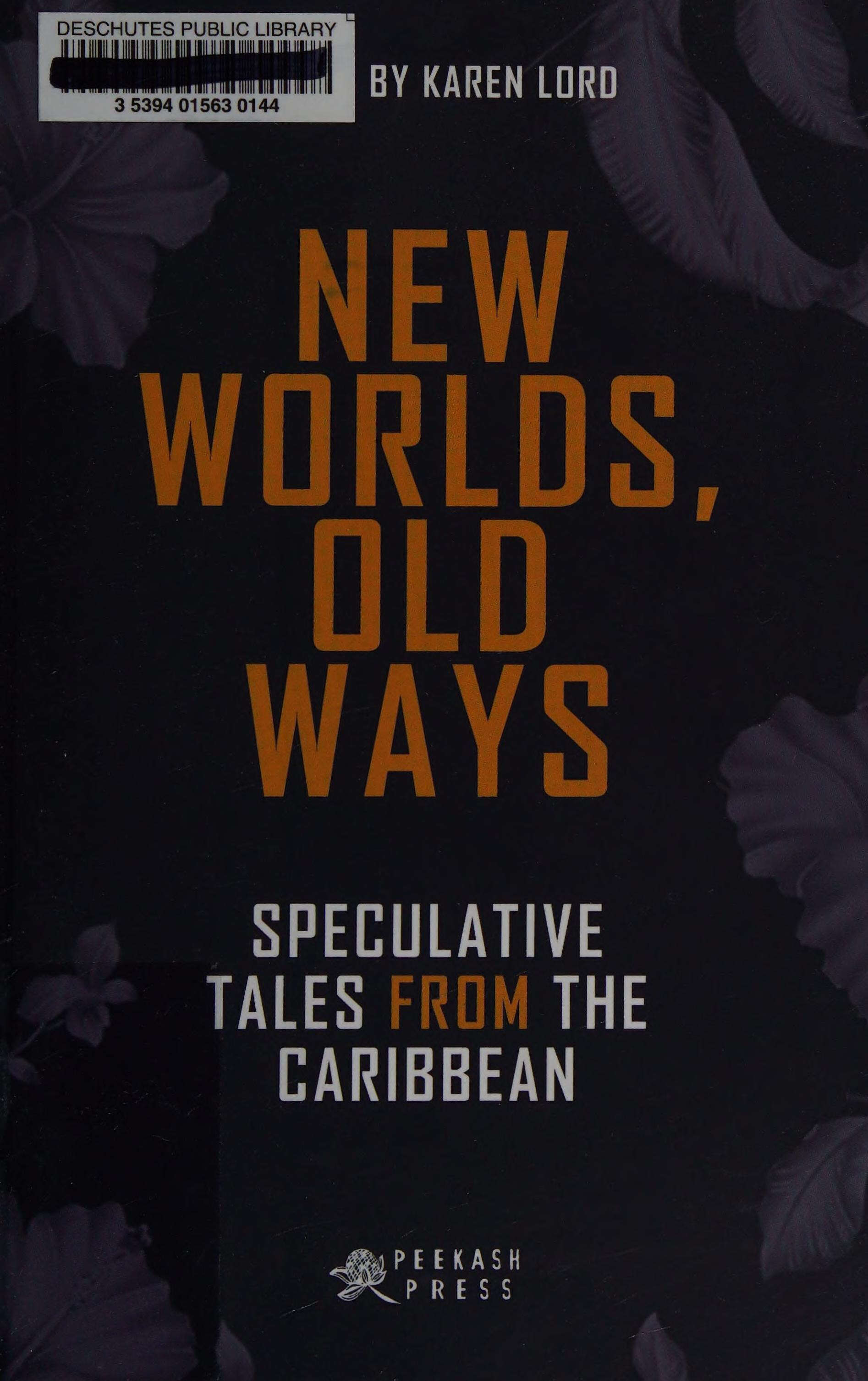 Cover for New Worlds, Old Ways