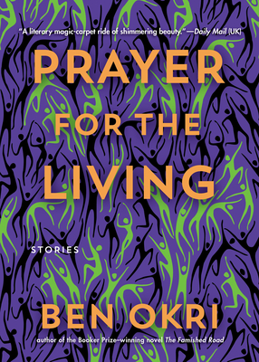 Book Cover Prayer for the Living by Ben Okri