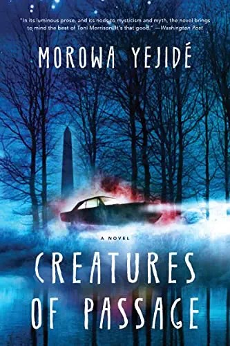 Book Cover Creatures of Passage by Morowa Yejide