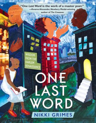Book cover of One Last Word: Wisdom from the Harlem Renaissance by Nikki Grimes