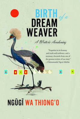 Cover: Birth of a Dream Weaver: A Writer’s Awakening