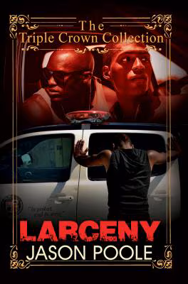 Cover: Larceny: Triple Crown Collection