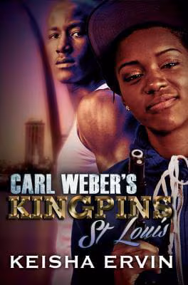 Carl Weber’s Kingpins St. Louis