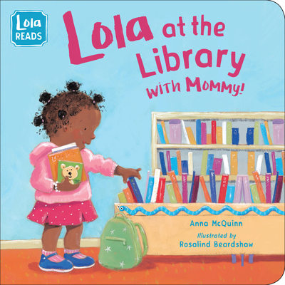 Book Cover Lola at the Library with Mommy by Anna McQuinn