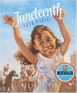 Juneteenth for Mazie
