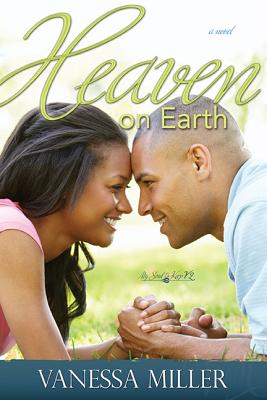 Book Cover Heaven on Earth (My Soul to Keep) by Vanessa Miller