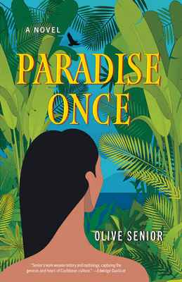Paradise Once: A Novel
