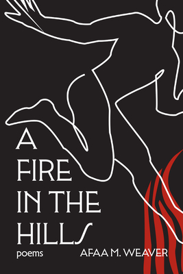 Book Cover A Fire in the Hills by Afaa Michael Weaver