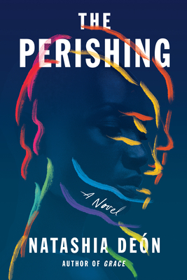 Book Cover The Perishing by Natashia Deón