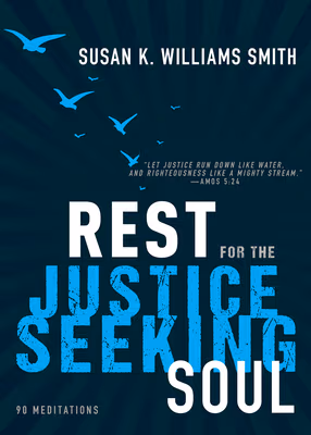 Cover: Rest for the Justice-Seeking Soul