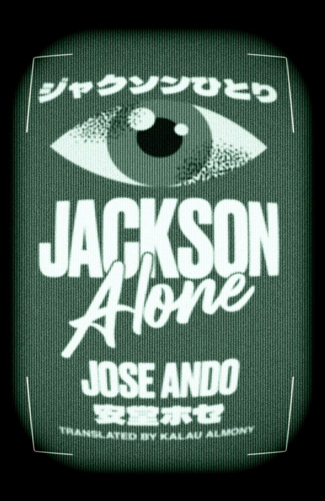 Book Cover Jackson Alone by Jose Ando