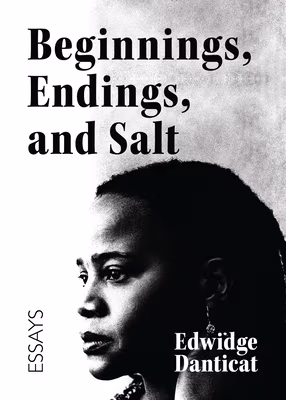 Cover: Beginnings, Endings, and Salt: Essays