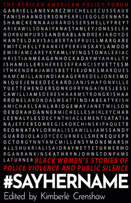 Cover: #Sayhername: Black Women’s Stories of State Violence and Public Silence