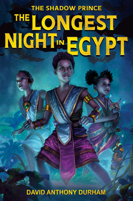Book Cover The Longest Night in Egypt by David Anthony Durham