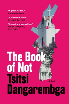 Book Cover The Book of Not by Tsitsi Dangarembga