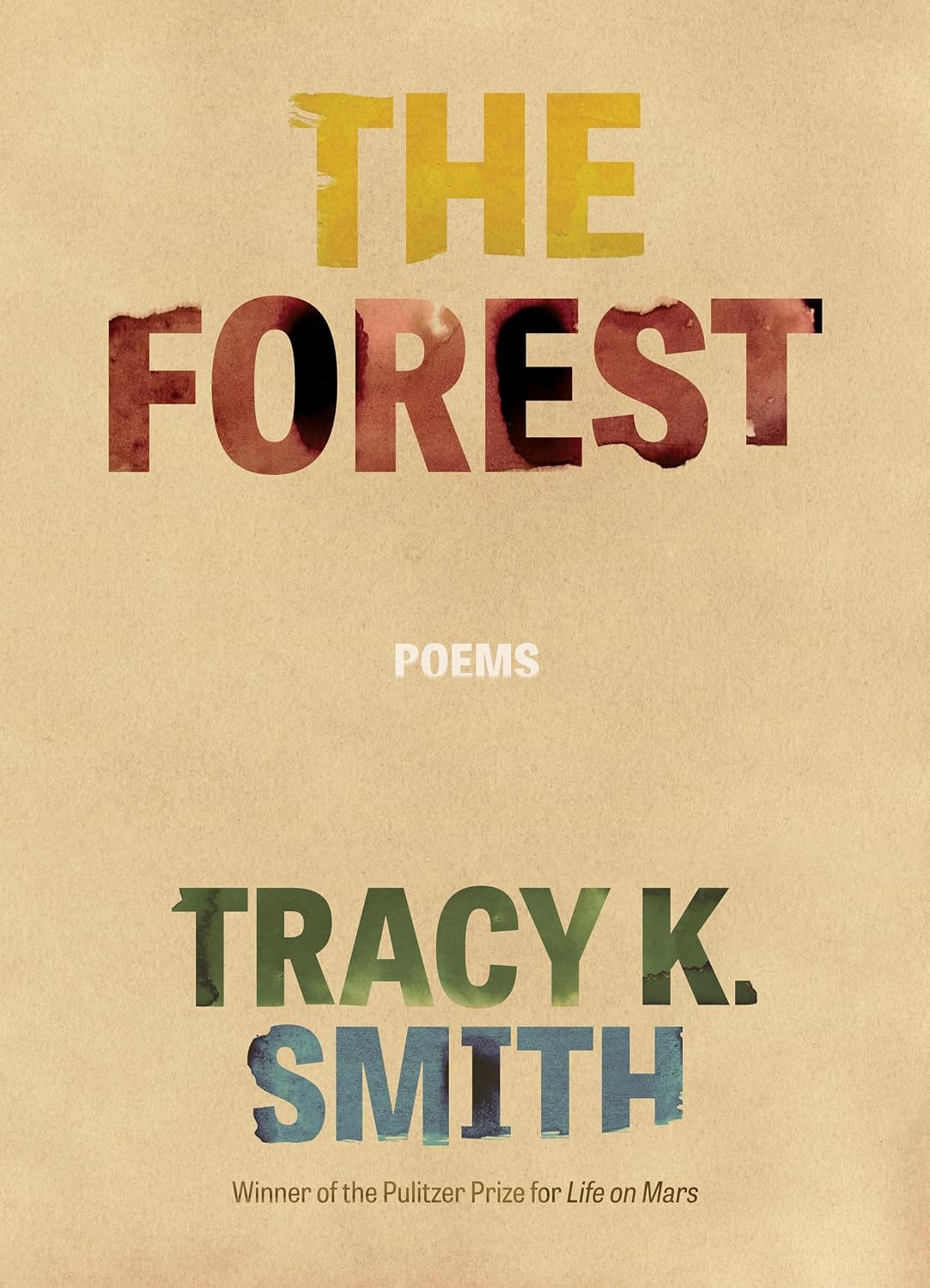 The Forest: Poems