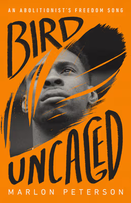 Bird Uncaged: An Abolitionist’s Freedom Song