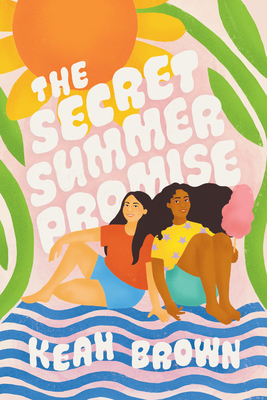 Book cover image of The Secret Summer Promise by Keah Brown
