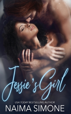 Book Cover Jessie’s Girl by Naima Simone