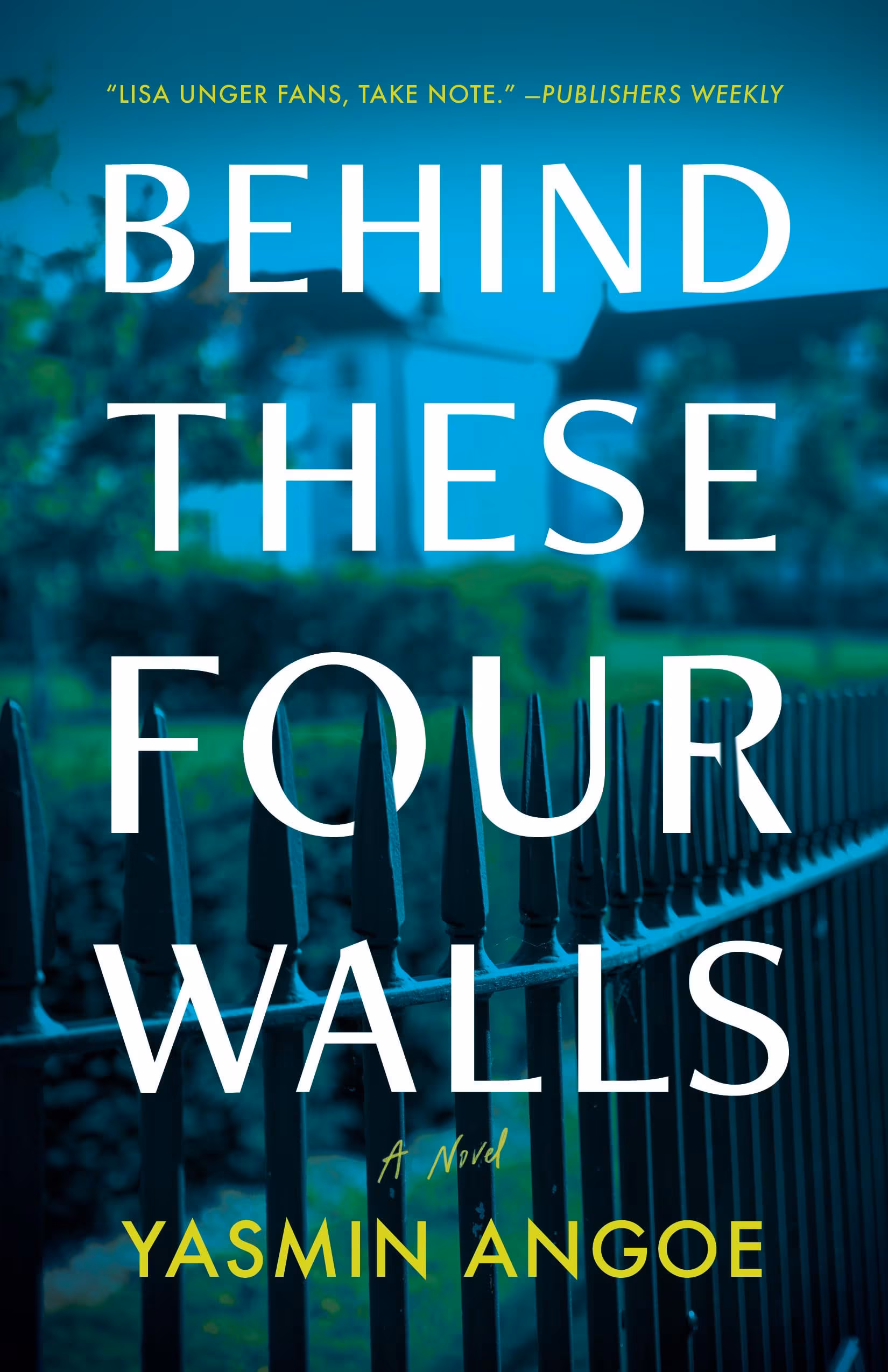 Behind These Four Walls