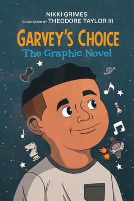 Book Cover Garvey’s Choice: The Graphic Novel by Nikki Grimes