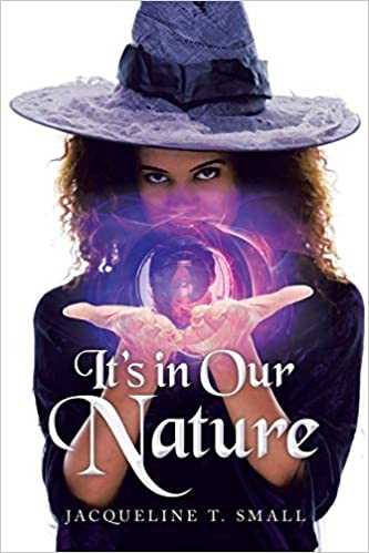 Book Cover It’s in Our Nature by Jacqueline T. Small