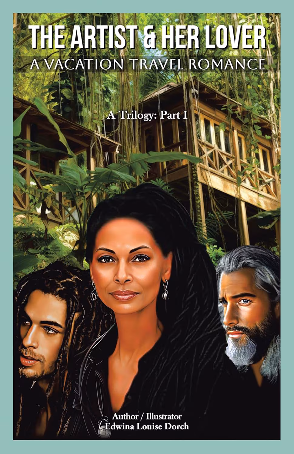 Cover: The Artist & Her Lover: A Vacation Travel Romance