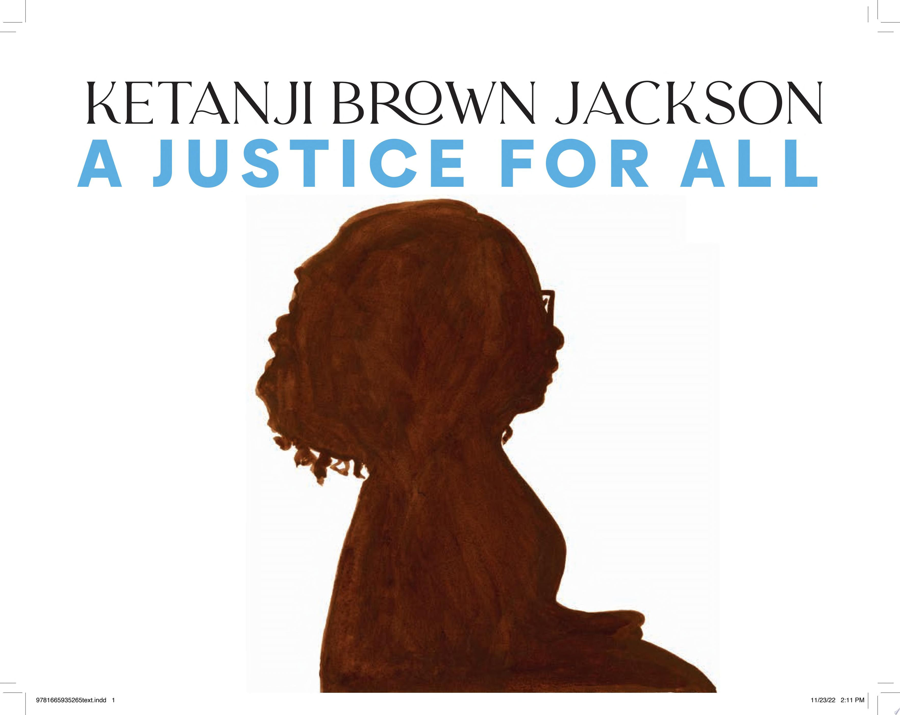 Book cover image of Ketanji Brown Jackson: A Justice for All by Tami Charles