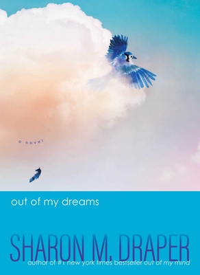 Book Cover Out of My Dreams by Sharon M. Draper