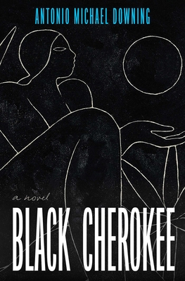 Click for more detail about Black Cherokee by Antonio Michael Downing