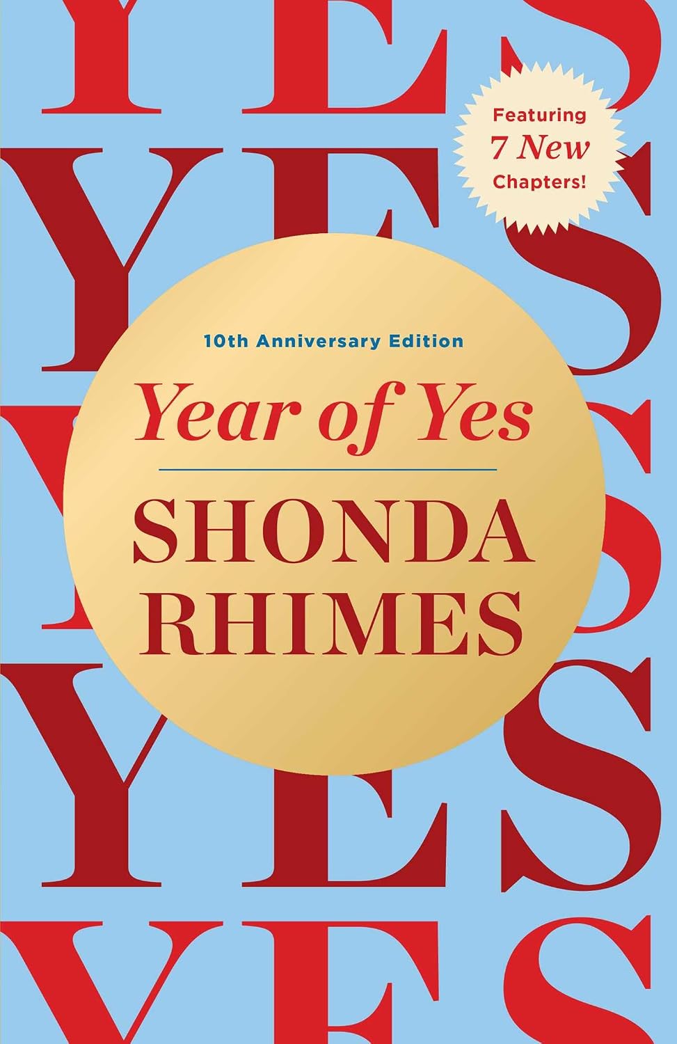Year Of Yes 10th Anniversary Edition