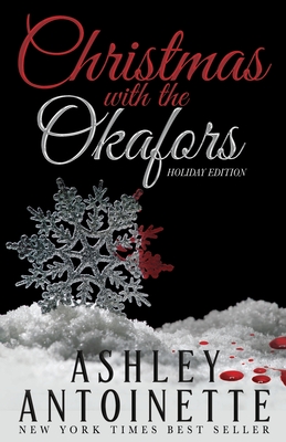 Book Cover Christmas With The Okafors: An Ethic Holiday Edition by Ashley Antoinette