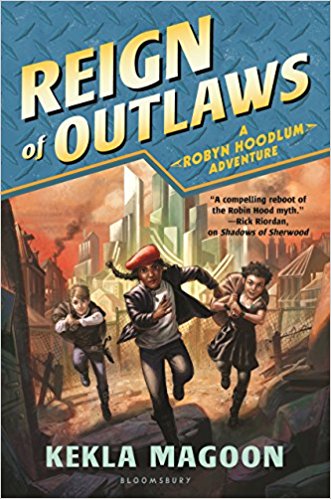 Click to go to detail page for Reign of Outlaws (A Robyn Hoodlum Adventure)