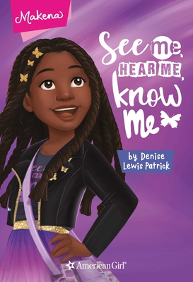 Book Cover Makena: See Me, Hear Me, Know Me by Denise Lewis Patrick