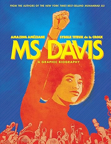 Book Cover MS Davis: A Graphic Biography by Sybille Titeux de la Croix