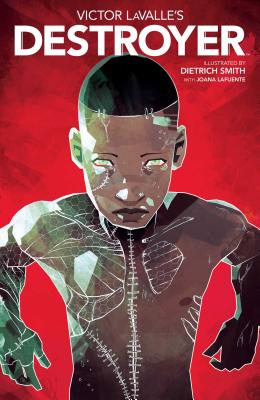 Click for more detail about Victor LaValle’s Destroyer by Victor Lavalle
