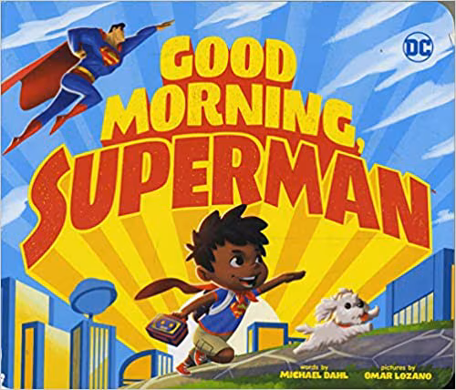 Good Morning, Superman