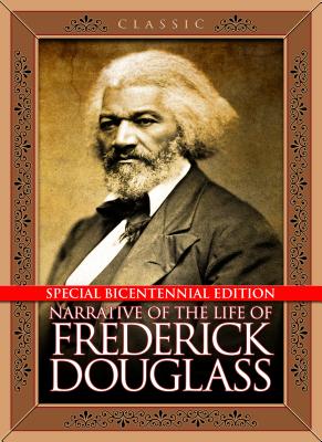 Book Cover Narrative of the Life of Frederick Douglass by Frederick Douglass
