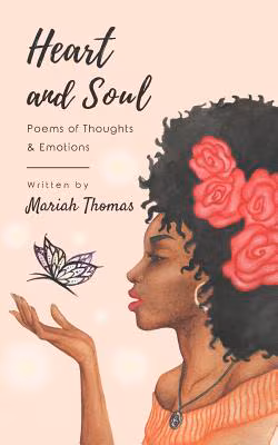 Cover: Heart and Soul: Poems of Thoughts & Emotions