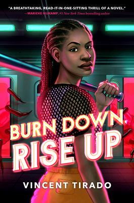 Book Cover Burn Down, Rise Up by Vincent Tirado