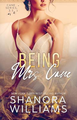 Book Cover Being Mrs. Cane (Cane #3.5) by Shanora Williams