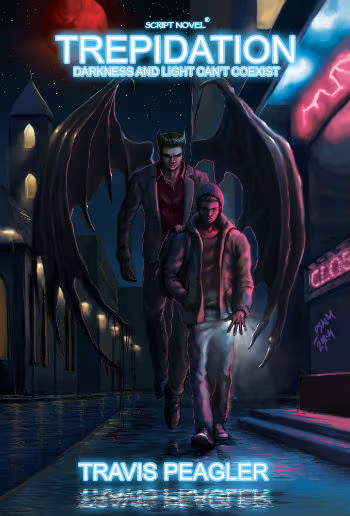 Cover: Trepidation: Darkness and Light Can’t Coexist