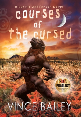 Book Cover Courses of the Cursed: A Curtis Jefferson novel by Vince Bailey